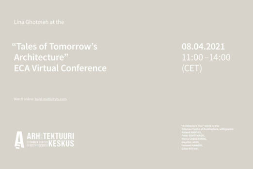 Conférence. Estonian Centre for Architecture. Lina Ghotmeh — Architecture CONF_ECA_ARCHLIVE_2-1680x1120