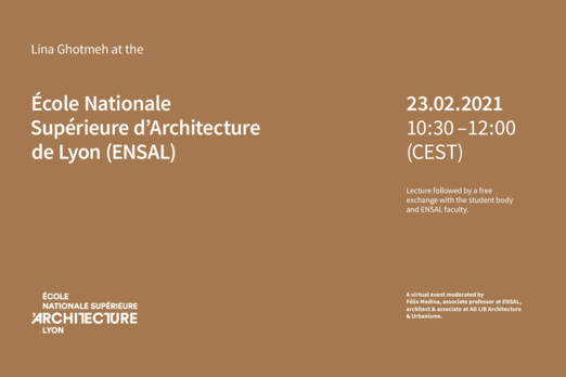 Lecture. École Nationale Supérieure d’Architecture de Lyon. Lina Ghotmeh — Architecture 3423_CONF_ENSAL_1680x1120